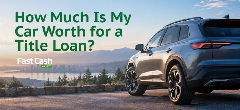 How Much Is My Car Worth for a Car Title Loan?